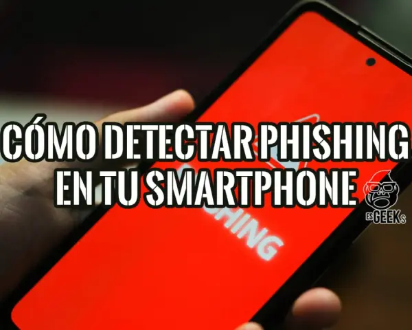 Mano sujetando un smartphone con pantalla roja que muestra "CÓMO DETECTAR PHISHING EN TU SMARTPHONE". Aprende cómo saber si tengo phishing en el móvil.