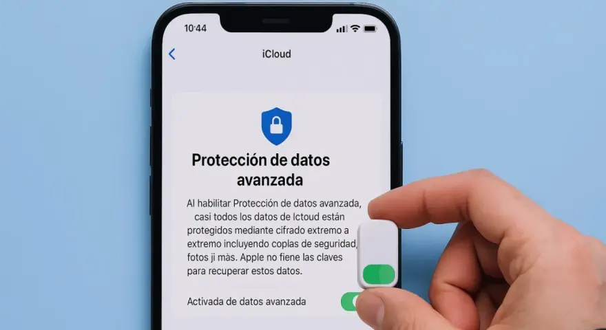 Dedo activando Protección de datos avanzada en un iPhone. La pantalla muestra la opción de "ubicacion iphone apagado" para mayor seguridad.